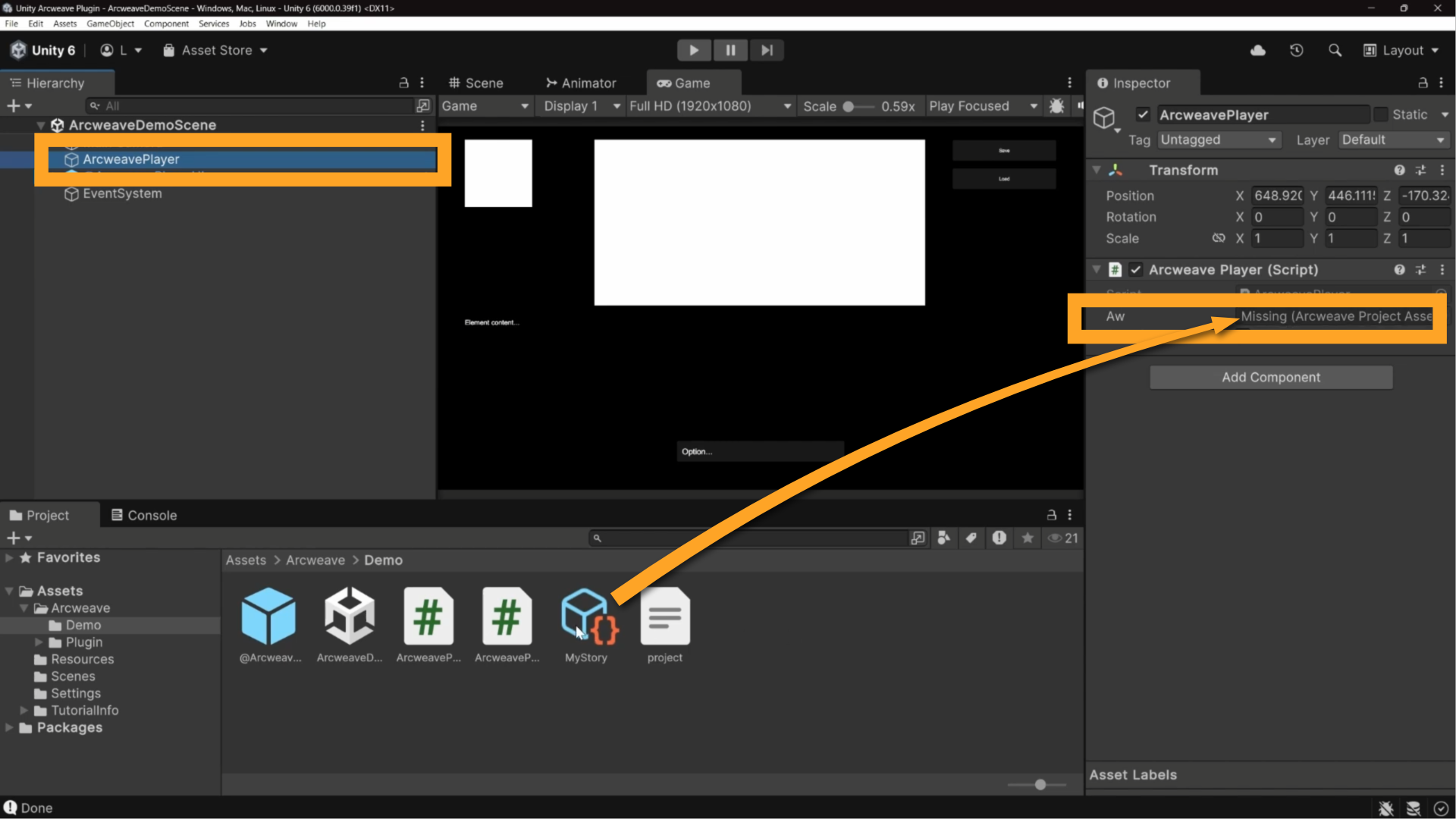Unity environment showing ArcweavePlayer's inspector. An orange arrow points from the Arcweave Project Asset called MyStory into the AW field, where you should drag it in the Inspector.